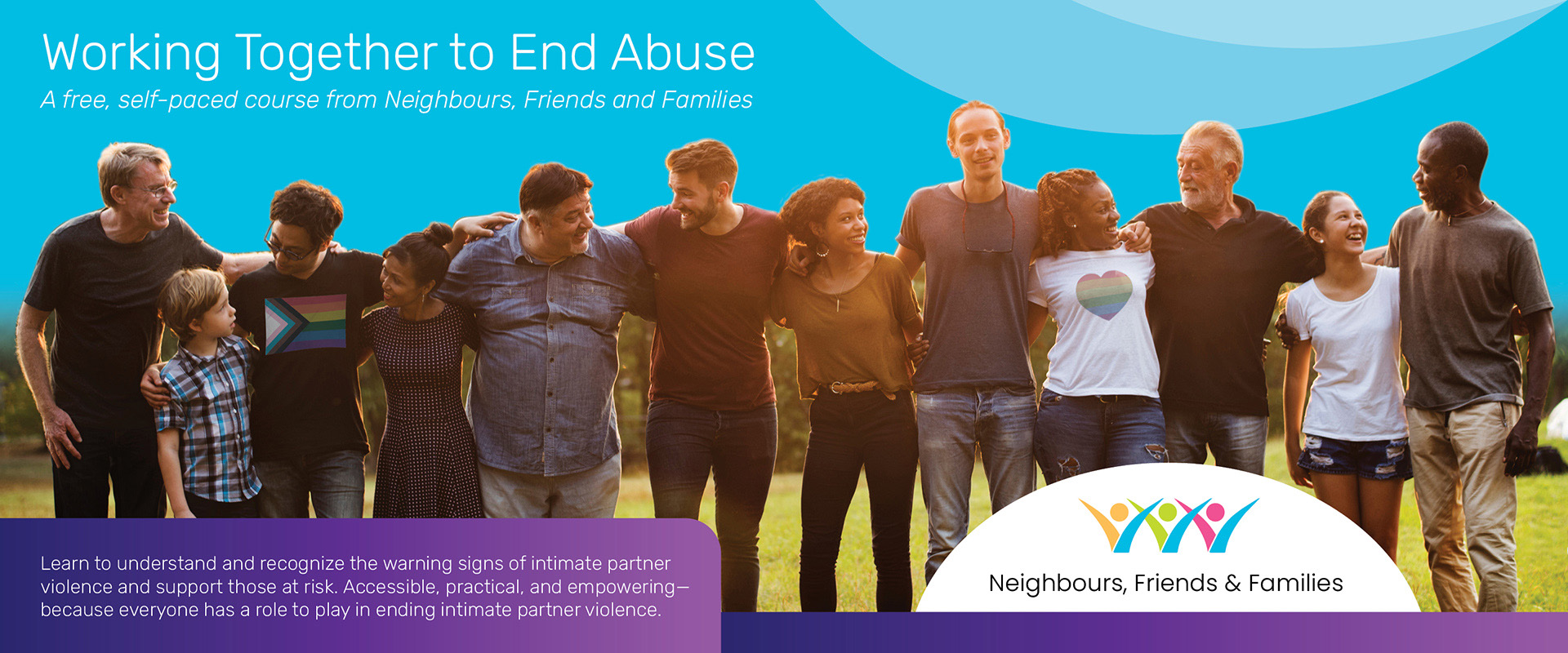 Working together to end abuse. A free, selfpaced course from Neighbours friends and families